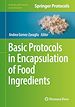 Télécharger le livre :  Basic Protocols in Encapsulation of Food Ingredients