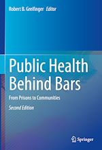 Télécharger le livre :  Public Health Behind Bars