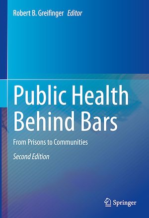 Téléchargez le livre :  Public Health Behind Bars