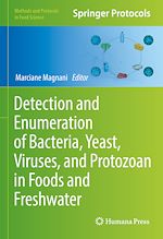 Télécharger le livre :  Detection and Enumeration of Bacteria, Yeast, Viruses, and Protozoan in Foods and Freshwater