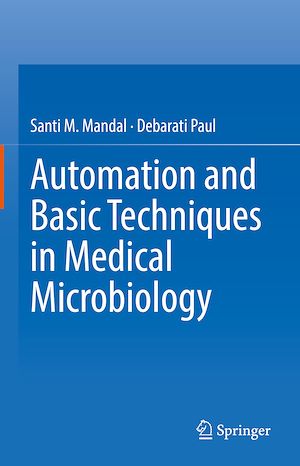Téléchargez le livre :  Automation and Basic Techniques in Medical Microbiology