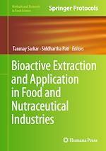 Télécharger le livre :  Bioactive Extraction and Application in Food and Nutraceutical Industries