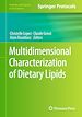 Télécharger le livre :  Multidimensional Characterization of Dietary Lipids