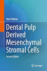 Télécharger le livre :  Dental Pulp Derived Mesenchymal Stromal Cells