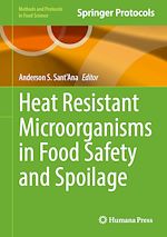 Download this eBook Heat Resistant Microorganisms in Food Safety and Spoilage