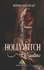 Télécharger le livre :  Hollywitch - Waudins (Livre lesbien, roman lesbien)