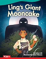 Télécharger le livre :  Ling's Giant Mooncake Read-along ebook