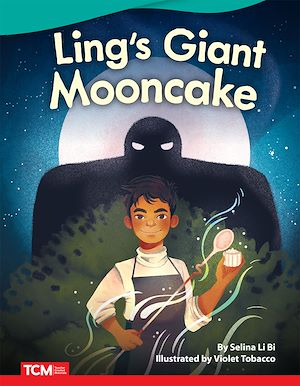 Téléchargez le livre :  Ling's Giant Mooncake Read-along ebook