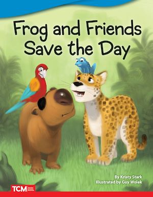 Téléchargez le livre :  Frog and Friends Save The Day