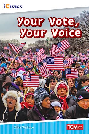 Téléchargez le livre :  Your Vote, Your Voice