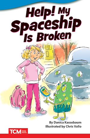 Téléchargez le livre :  Help! My Spaceship Is Broken