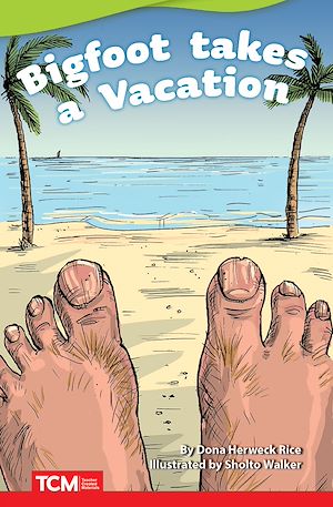Téléchargez le livre :  Big Foot Takes a Vacation
