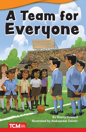 Téléchargez le livre :  A Team for Everyone