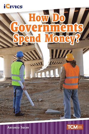 Téléchargez le livre :  How Do Governments Spend Money?