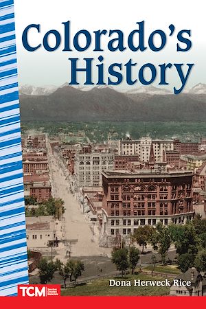 Téléchargez le livre :  Colorado's History