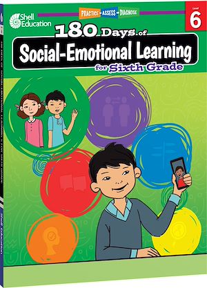 Téléchargez le livre :  180 Days™: Social-Emotional Learning for Sixth Grade