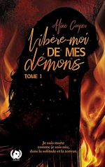 Télécharger le livre :  Libère-moi de mes démons - Tome 1