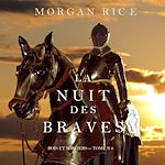 Télécharger le livre :  La Nuit des Braves (Rois et Sorciers--Tome 6)