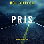 Télécharger le livre :  Pris (Un thriller Rylie Wolf – Tome 2)