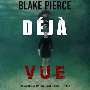 Téléchargez le livre :  Premonición (Un thriller de suspense del FBI de Laura Frost — Libro 2)