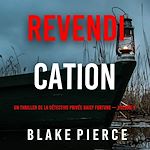 Télécharger le livre :  Revendication (Un thriller de la détective privée Daisy Fortune — Volume 2)