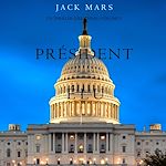 Télécharger le livre :  Président Élu (Un thriller Luke Stone – Volume 5)