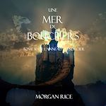 Télécharger le livre :  Une Mer De Boucliers (Tome 10 de L'anneau du Sorcier)