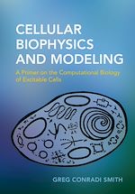 Download this eBook Cellular Biophysics and Modeling