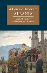 Téléchargez le livre :  A Concise History of Albania