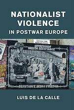 Download this eBook Nationalist Violence in Postwar Europe