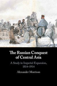 Téléchargez le livre :  The Russian Conquest of Central Asia