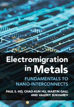 Télécharger le livre :  Electromigration in Metals