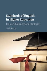Téléchargez le livre :  Standards of English in Higher Education