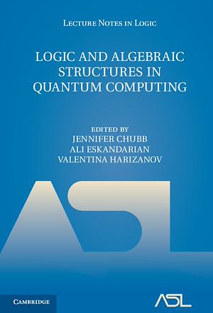 Téléchargez le livre :  Logic and Algebraic Structures in Quantum Computing