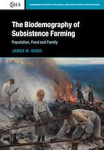 Download this eBook The Biodemography of Subsistence Farming