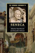Télécharger le livre :  The Cambridge Companion to Seneca