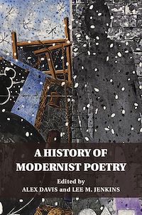 Téléchargez le livre :  A History of Modernist Poetry