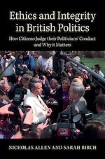 Télécharger le livre :  Ethics and Integrity in British Politics