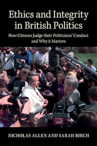 Téléchargez le livre :  Ethics and Integrity in British Politics