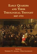 Télécharger le livre :  Early Quakers and Their Theological Thought