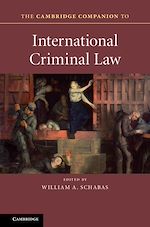 Télécharger le livre :  The Cambridge Companion to International Criminal Law