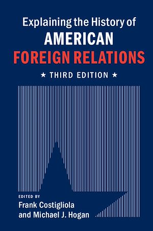 Download the eBook: Explaining the History of American Foreign Relations