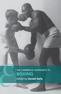 Téléchargez le livre :  The Cambridge Companion to Boxing