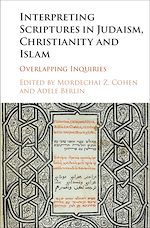 Télécharger le livre :  Interpreting Scriptures in Judaism, Christianity and Islam