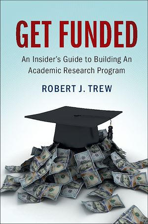 Téléchargez le livre :  Get Funded: An Insider's Guide to Building An Academic Research Program