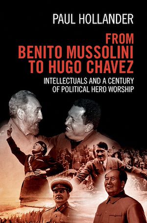 Download the eBook: From Benito Mussolini to Hugo Chavez
