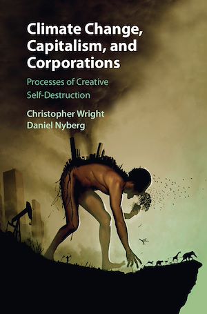 Téléchargez le livre :  Climate Change, Capitalism, and Corporations
