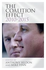Télécharger le livre :  The Coalition Effect, 2010–2015
