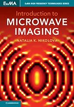 Télécharger le livre :  Introduction to Microwave Imaging