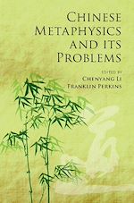 Télécharger le livre :  Chinese Metaphysics and its Problems